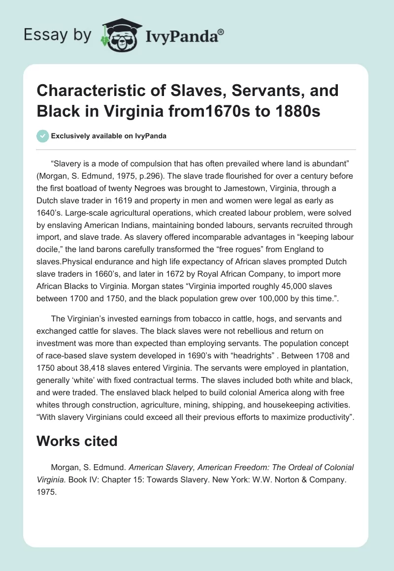 Characteristic of Slaves, Servants, and Black in Virginia from1670s to 1880s. Page 1