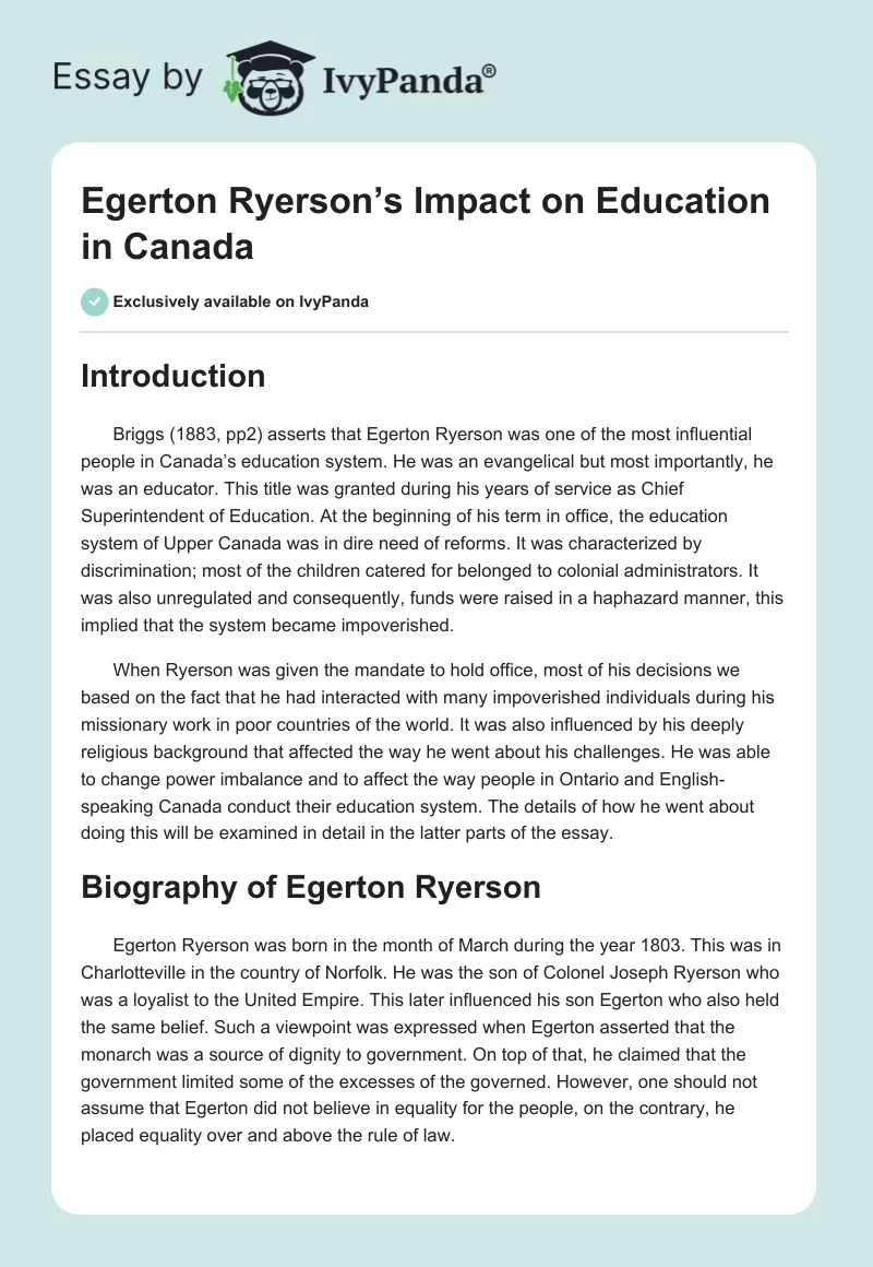 Egerton Ryerson’s Impact on Education in Canada. Page 1