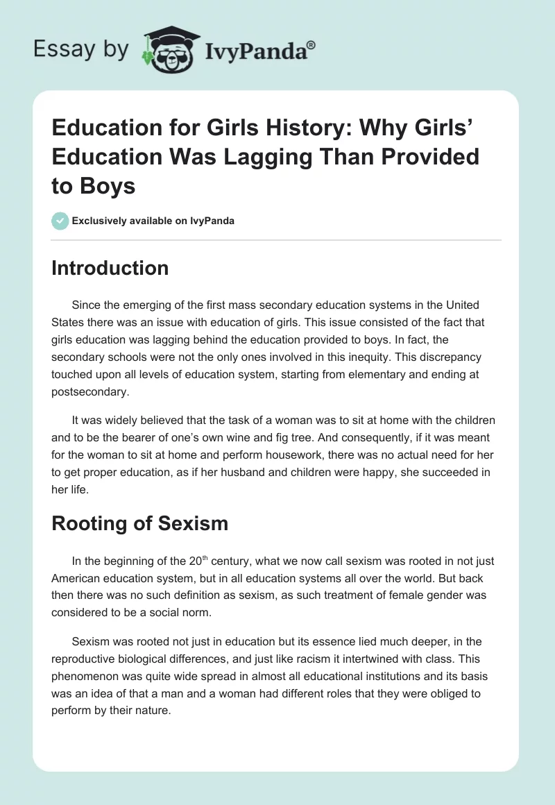 Education for Girls History: Why Girls’ Education Was Lagging Than Provided to Boys. Page 1