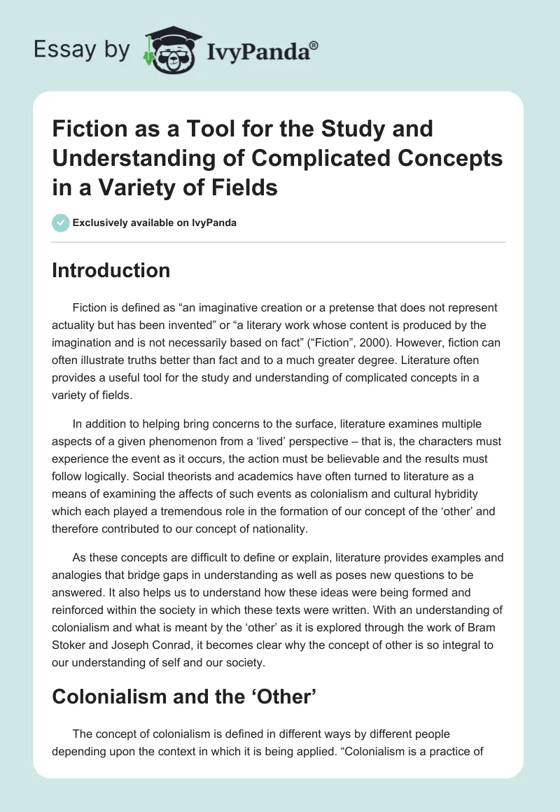 Fiction as a Tool for the Study and Understanding of Complicated Concepts in a Variety of Fields. Page 1