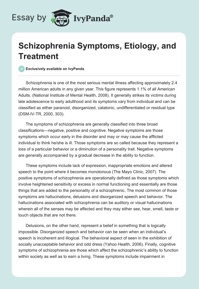 Schizophrenia Symptoms, Etiology, and Treatment. Page 1