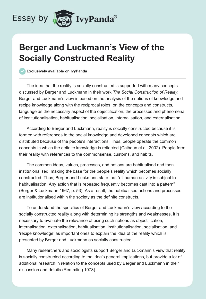 Berger and Luckmann’s View of the Socially Constructed Reality. Page 1