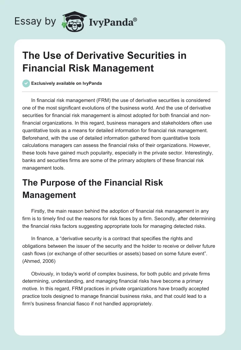 The Use of Derivative Securities in Financial Risk Management. Page 1