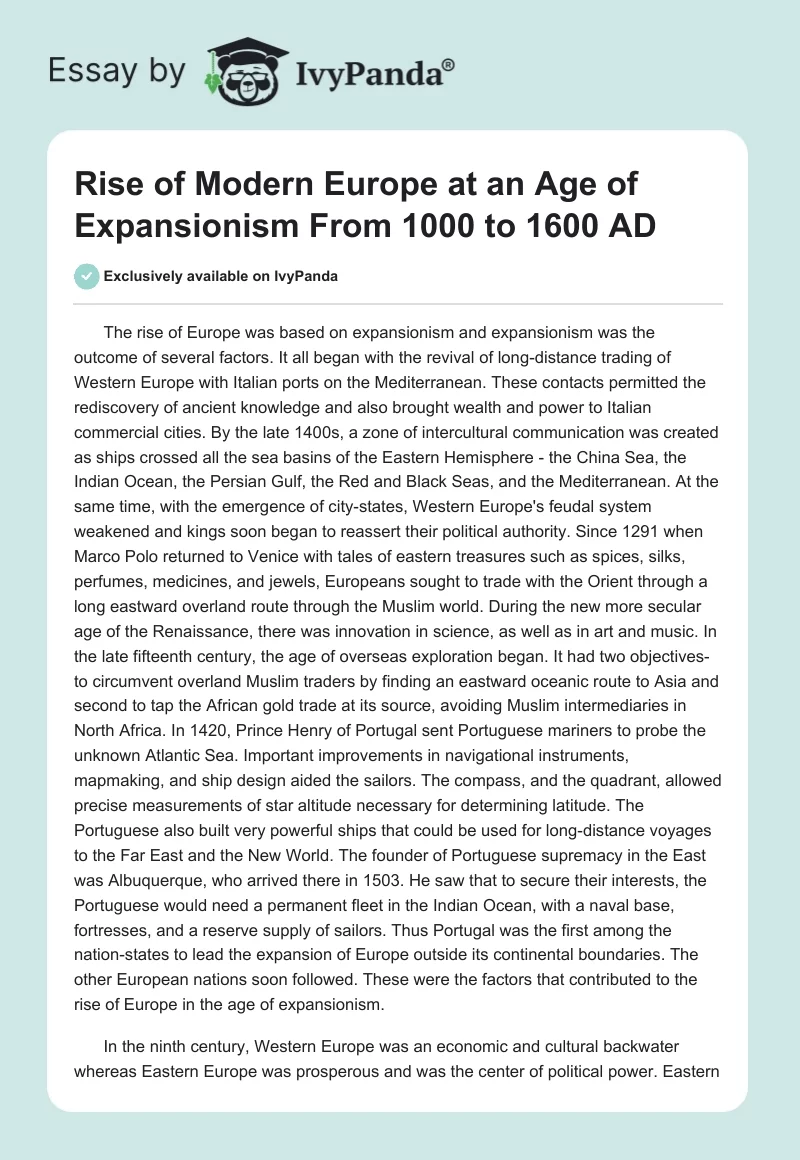 Rise of Modern Europe at an Age of Expansionism From 1000 to 1600 AD. Page 1