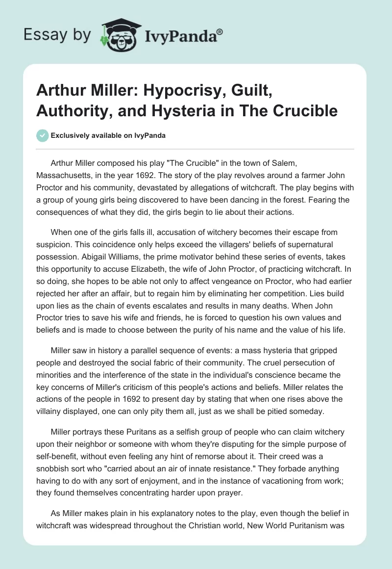 Arthur Miller: Hypocrisy, Guilt, Authority, and Hysteria in "The Crucible". Page 1