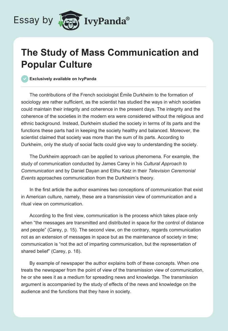 The Study of Mass Communication and Popular Culture. Page 1
