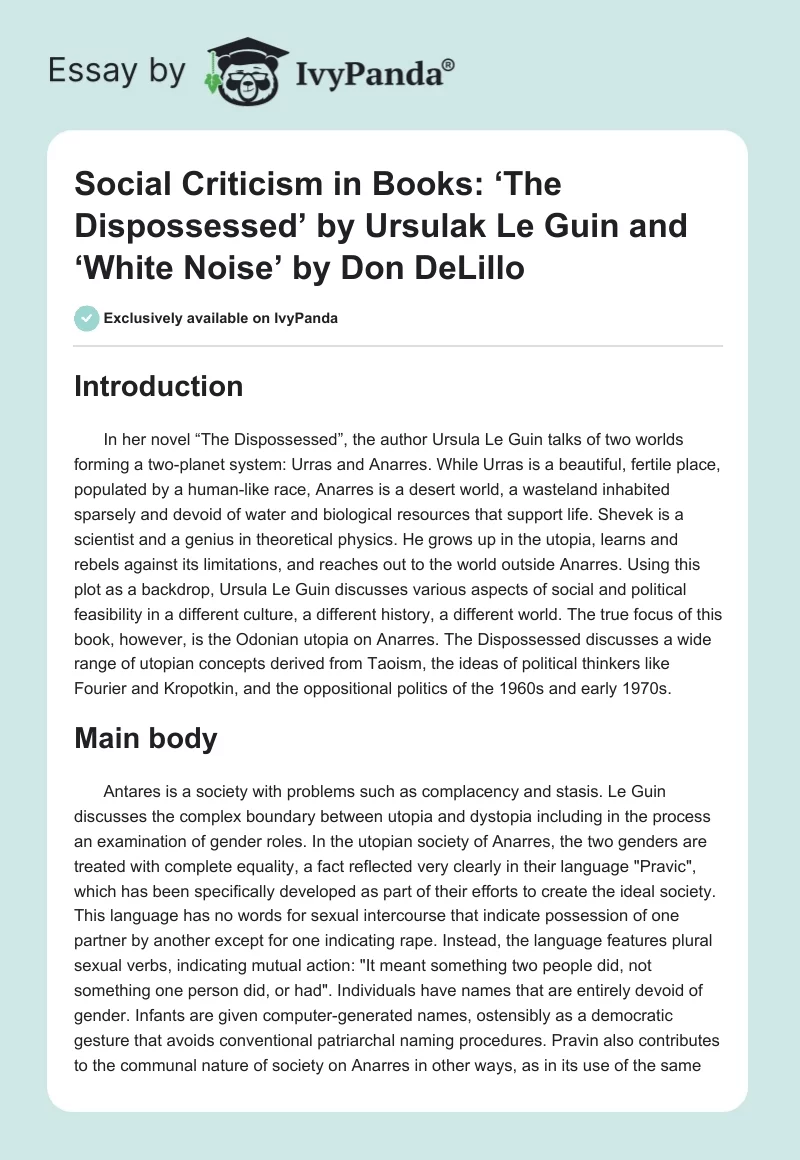Social Criticism in Books: ‘The Dispossessed’ by Ursulak Le Guin and ‘White Noise’ by Don DeLillo. Page 1
