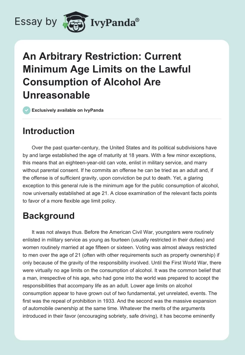 An Arbitrary Restriction: Current Minimum Age Limits on the Lawful Consumption of Alcohol Are Unreasonable. Page 1