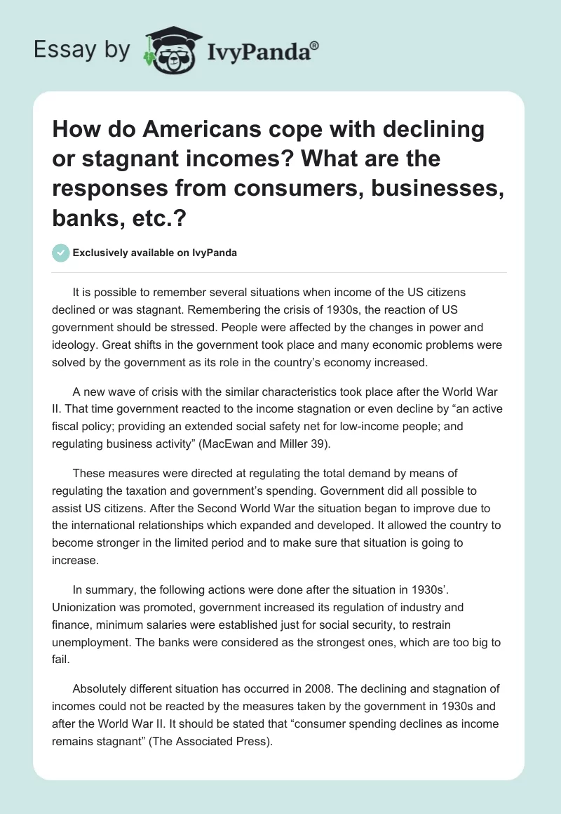 How do Americans cope with declining or stagnant incomes? What are the responses from consumers, businesses, banks, etc.?. Page 1