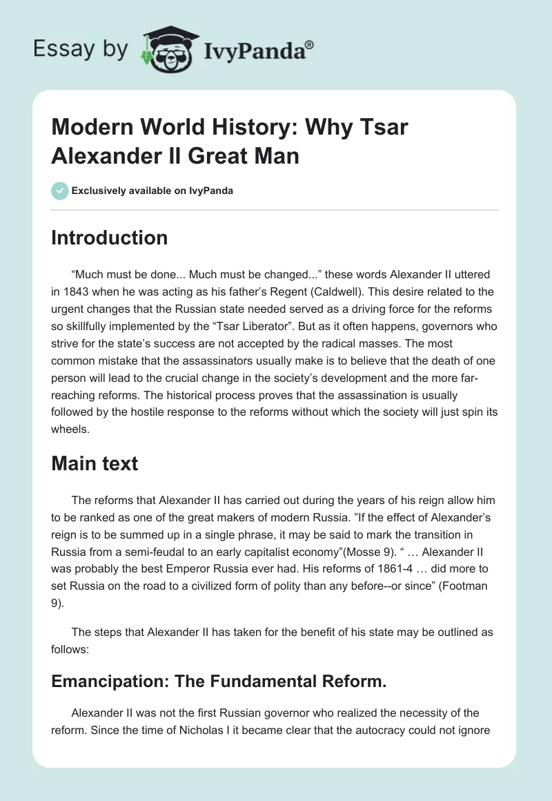 Modern World History: Why Tsar Alexander II Great Man. Page 1