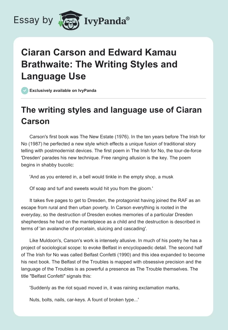 Ciaran Carson and Edward Kamau Brathwaite: The Writing Styles and Language Use. Page 1
