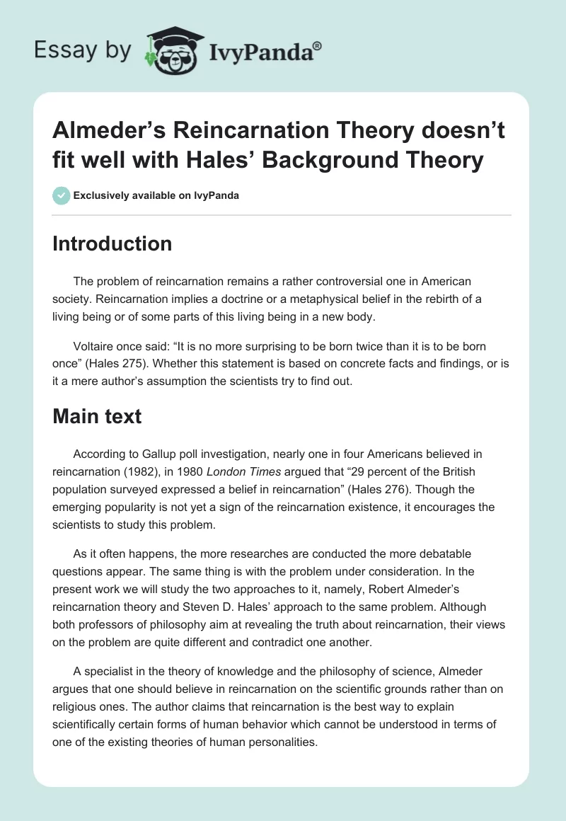 Almeder’s Reincarnation Theory doesn’t fit well with Hales’ Background Theory. Page 1