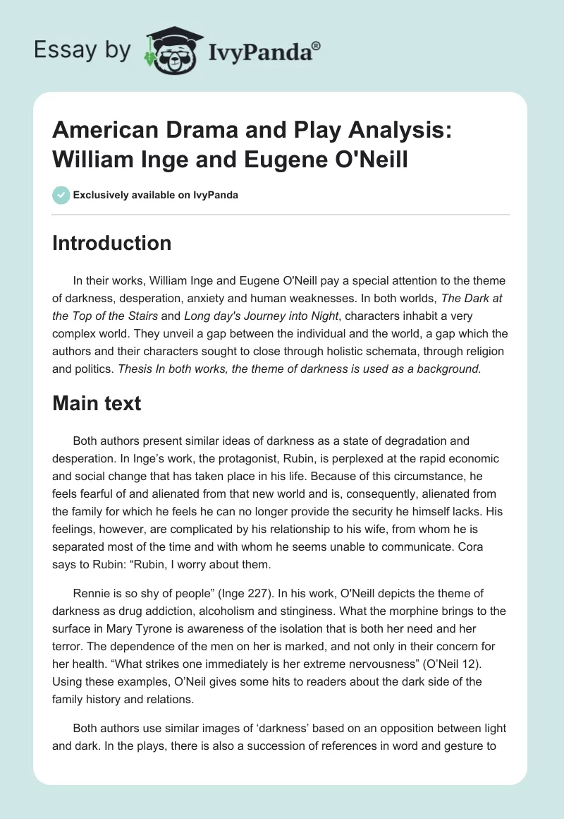 American Drama and Play Analysis: William Inge and Eugene O'Neill. Page 1