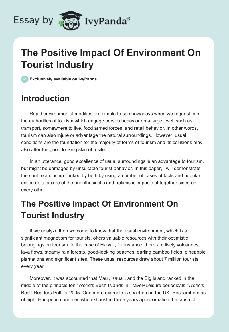 The Positive Impact of Environment on Tourist Industry. Page 1