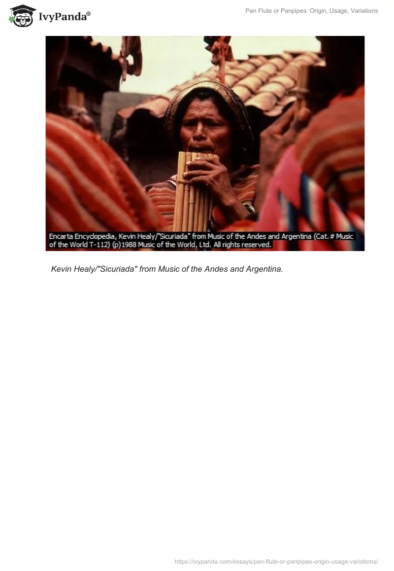 Pan Flute or Panpipes: Origin, Usage, Variations. Page 4