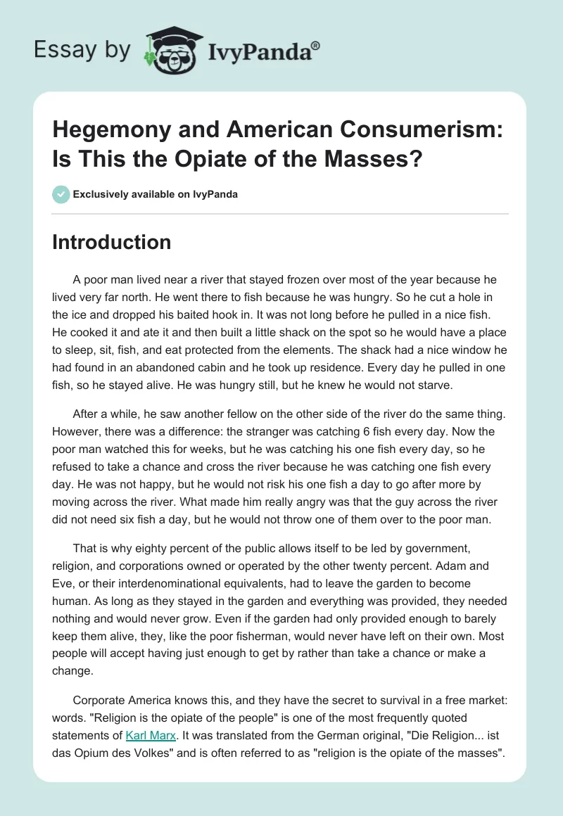 Hegemony and American Consumerism: Is This the Opiate of the Masses?. Page 1