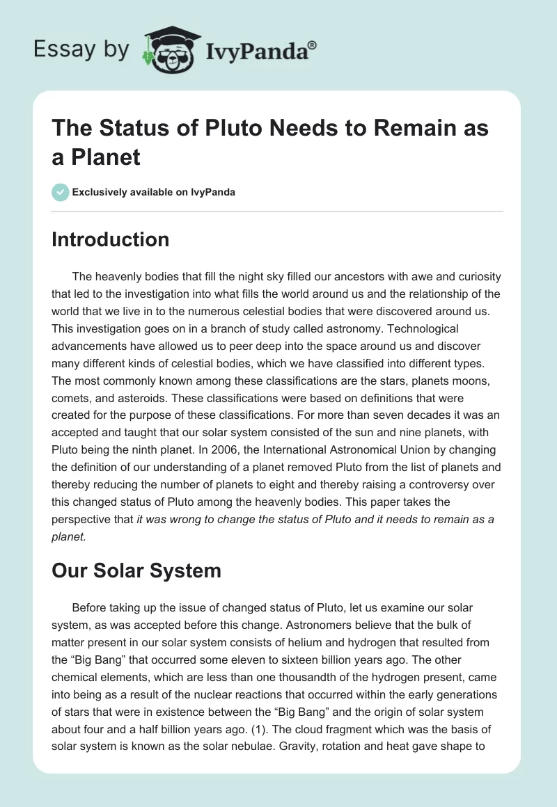 The Status of Pluto Needs to Remain as a Planet. Page 1