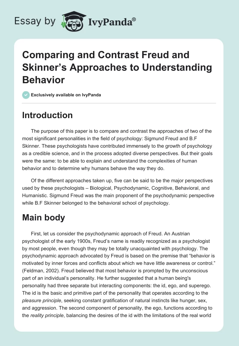 Comparing and Contrast Freud and Skinner’s Approaches to Understanding Behavior. Page 1