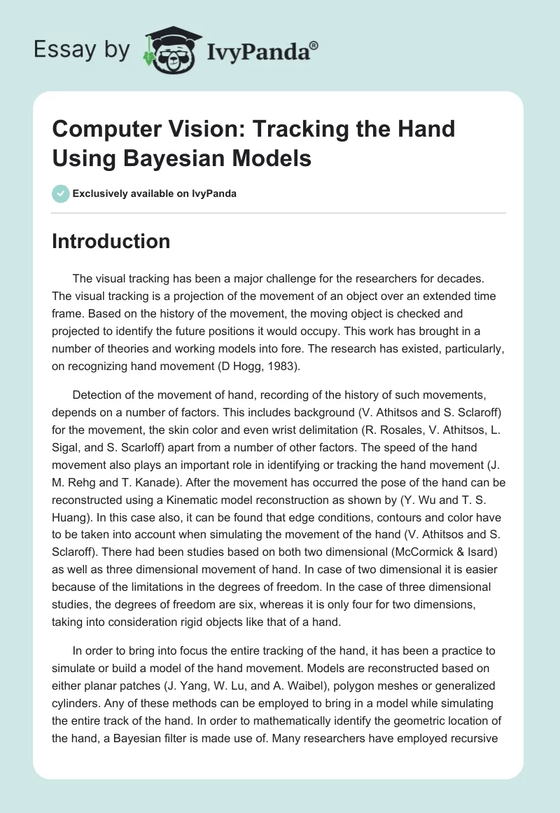 Computer Vision: Tracking the Hand Using Bayesian Models. Page 1