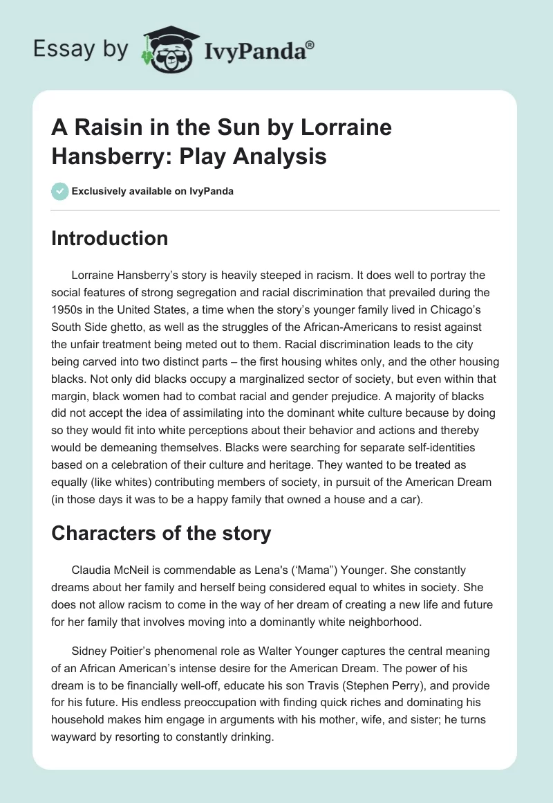 A Raisin in the Sun by Lorraine Hansberry: Play Analysis. Page 1