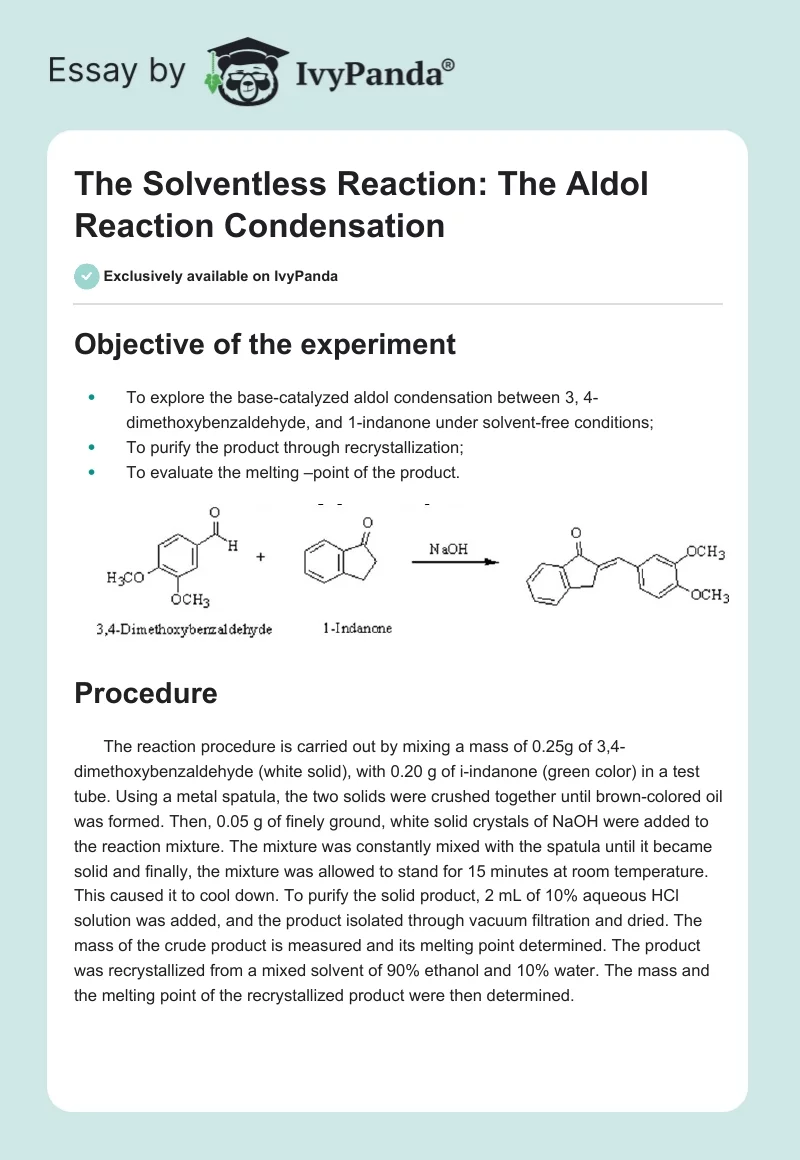 The Solventless Reaction: The Aldol Reaction Condensation. Page 1