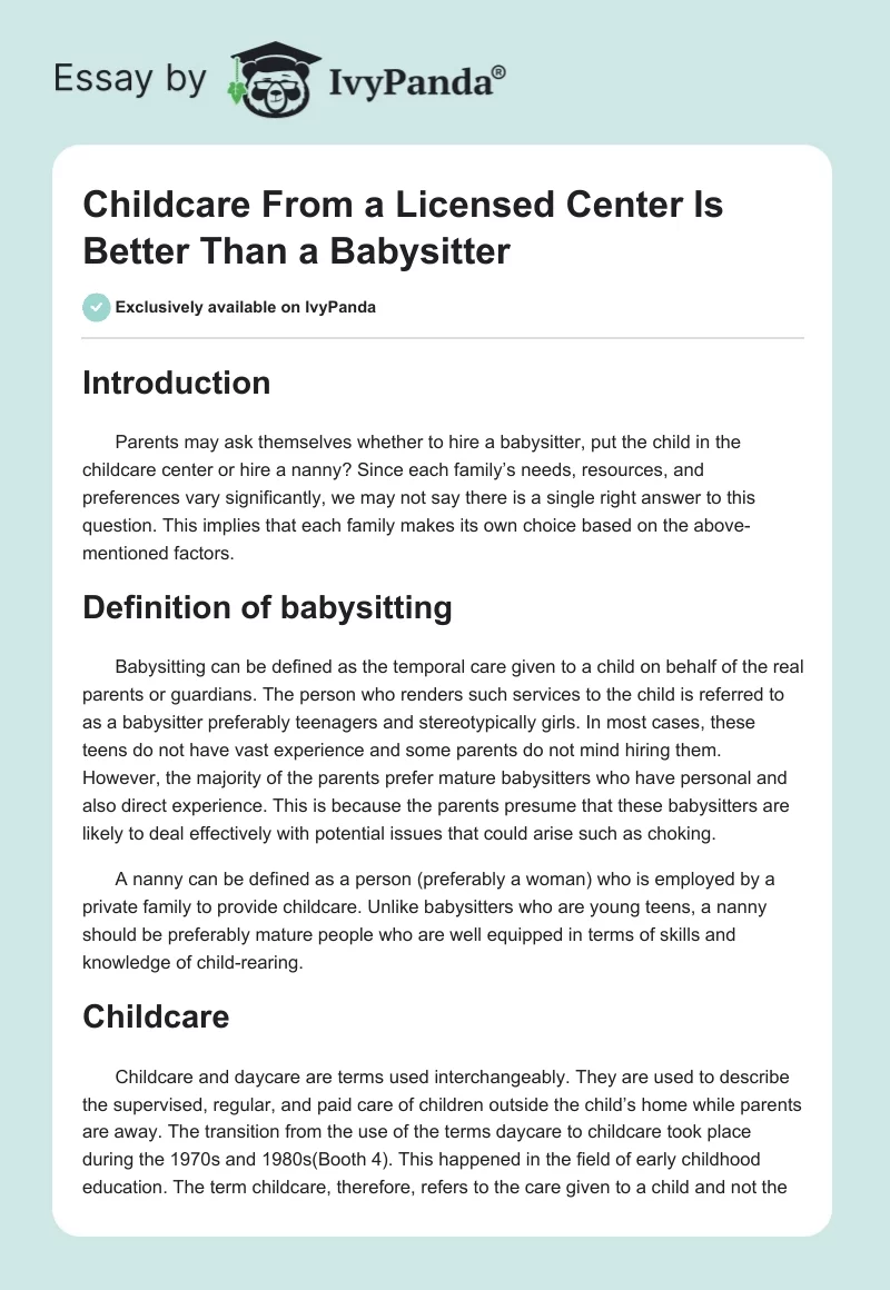 Childcare From a Licensed Center Is Better Than a Babysitter. Page 1