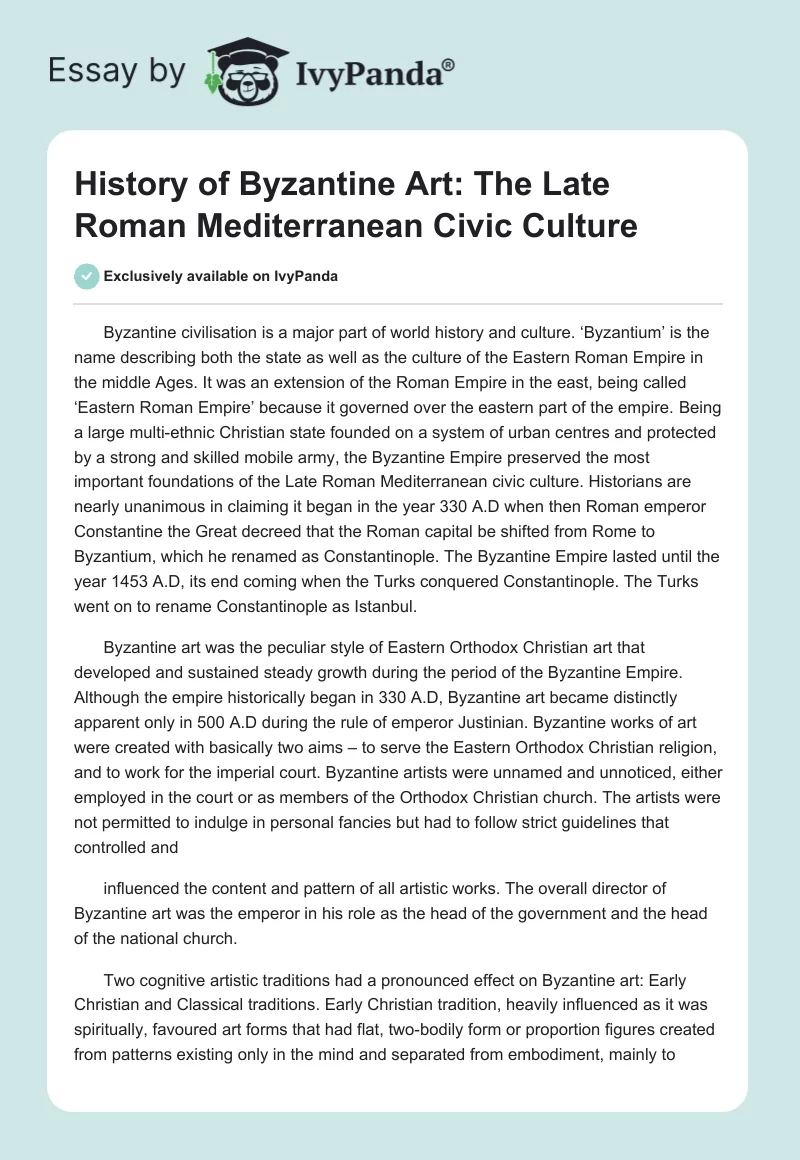 History of Byzantine Art: The Late Roman Mediterranean Civic Culture. Page 1