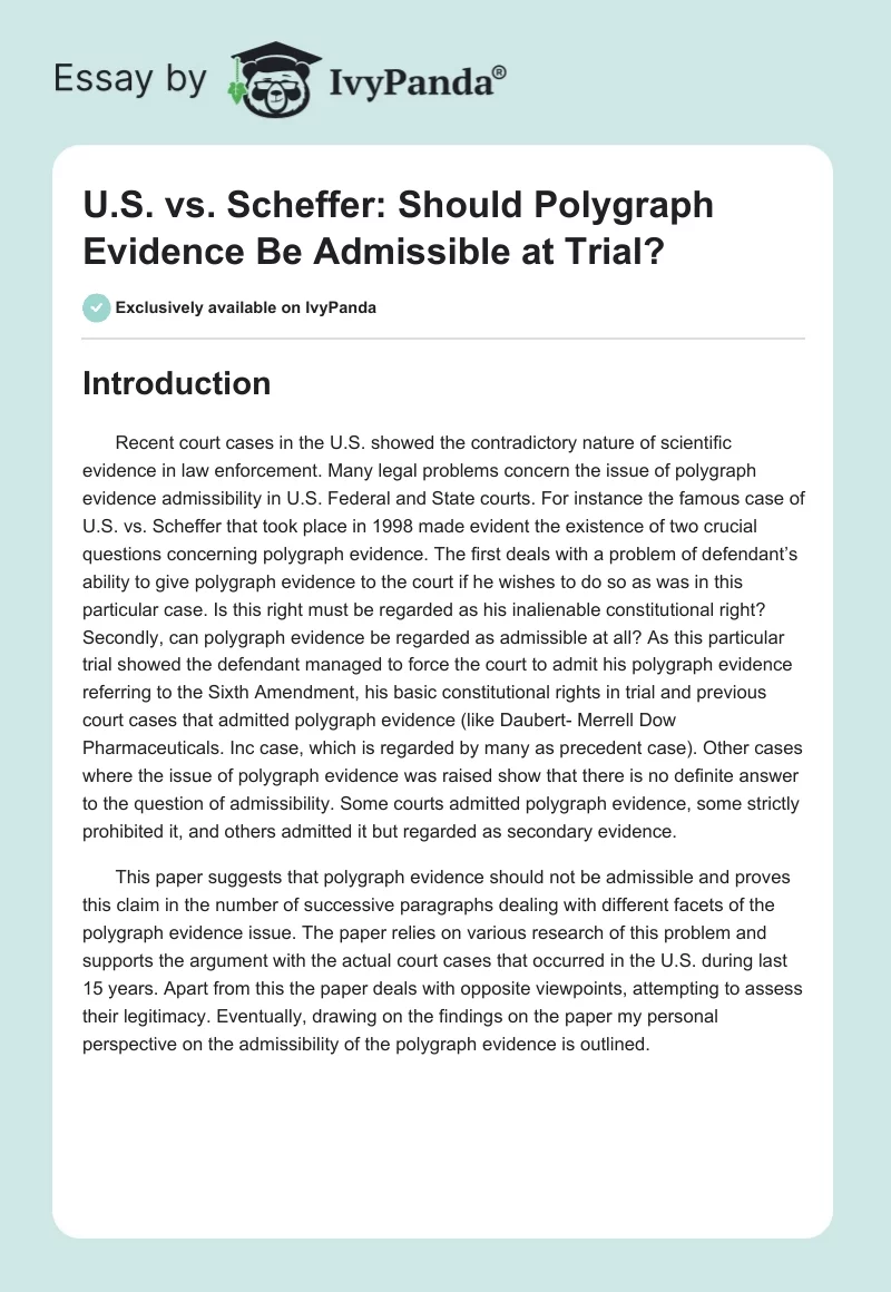 U.S. vs. Scheffer: Should Polygraph Evidence Be Admissible at Trial?. Page 1