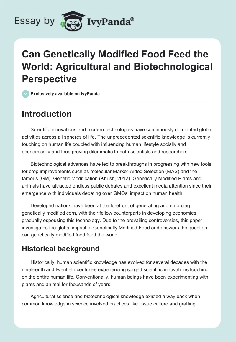 Can Genetically Modified Food Feed the World: Agricultural and Biotechnological Perspective. Page 1