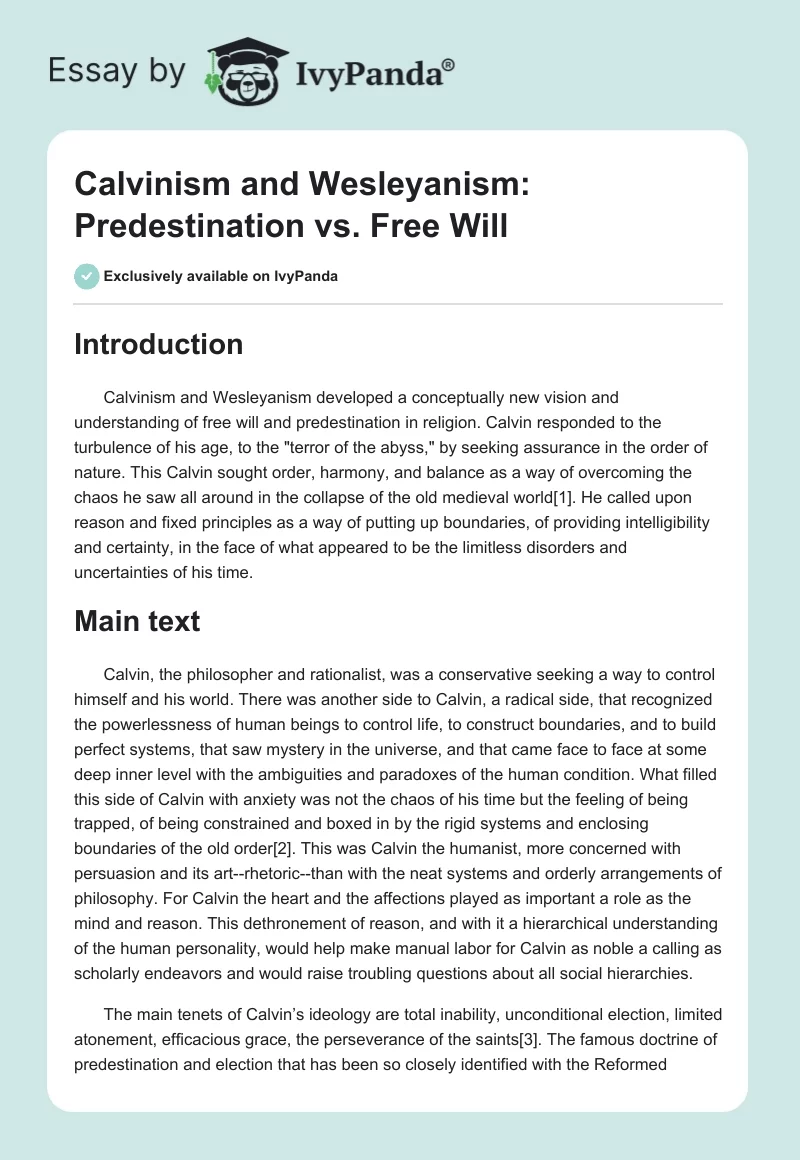 Calvinism and Wesleyanism: Predestination vs. Free Will. Page 1