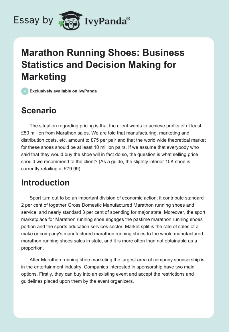 Marathon Running Shoes: Business Statistics and Decision Making for Marketing. Page 1