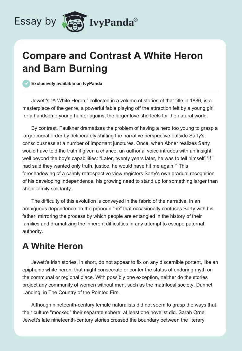 Compare and Contrast "A White Heron" and "Barn Burning". Page 1