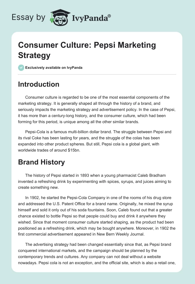 Consumer Culture: Pepsi Marketing Strategy. Page 1