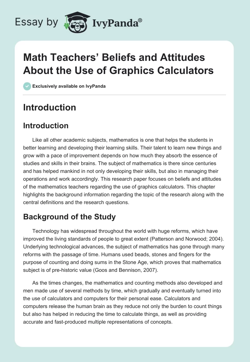 Math Teachers’ Beliefs and Attitudes About the Use of Graphics Calculators. Page 1