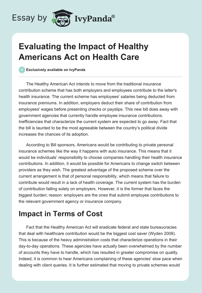 Evaluating the Impact of Healthy Americans Act on Health Care. Page 1