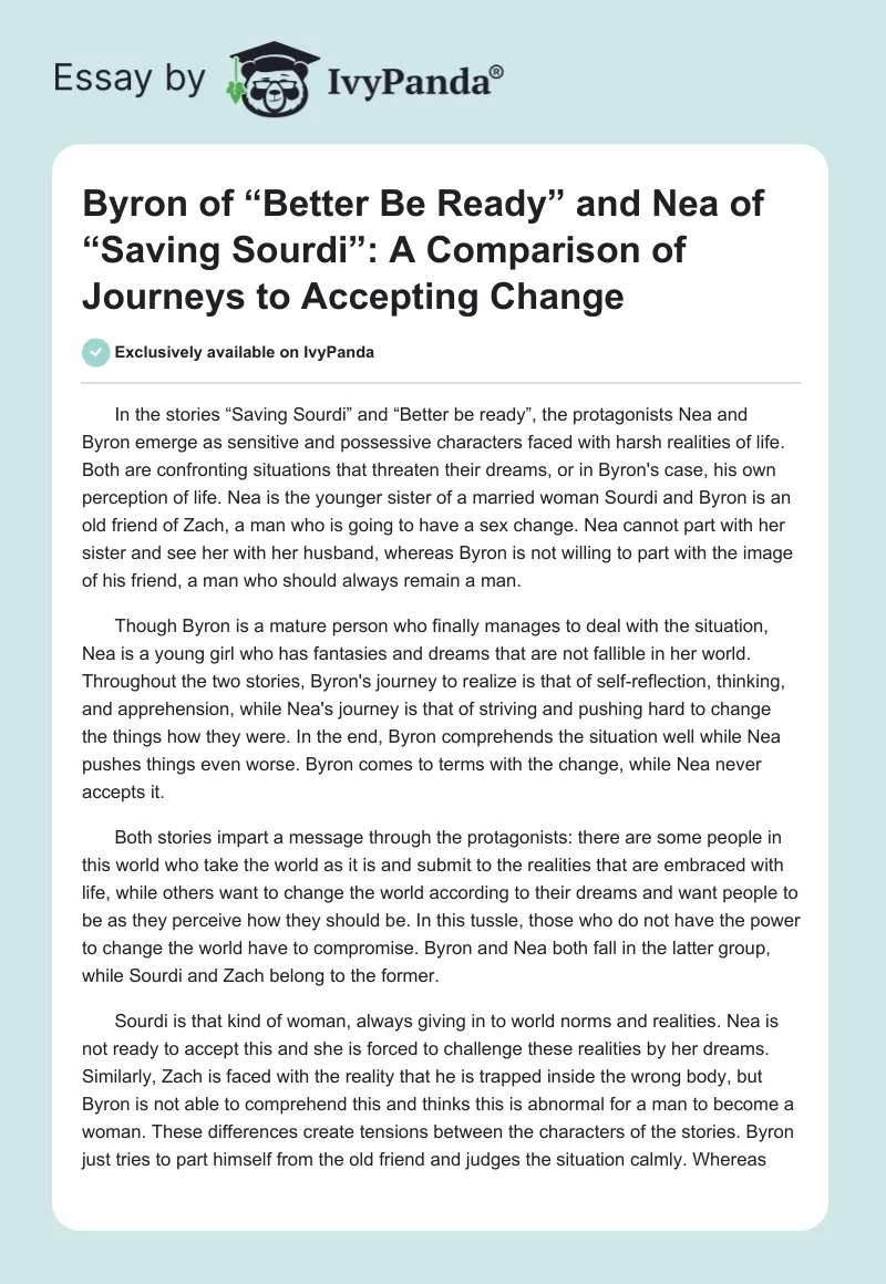 Byron of “Better Be Ready” and Nea of “Saving Sourdi”: A Comparison of Journeys to Accepting Change. Page 1