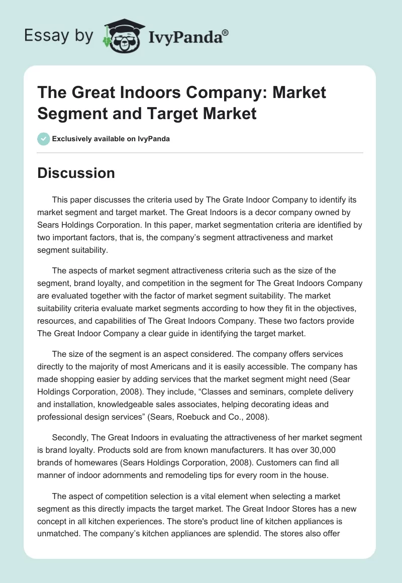 The Great Indoors Company: Market Segment and Target Market. Page 1