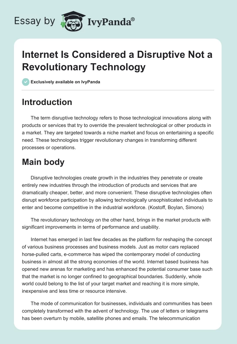 Internet Is Considered a Disruptive Not a Revolutionary Technology. Page 1