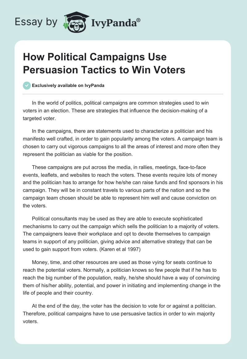 How Political Campaigns Use Persuasion Tactics to Win Voters. Page 1