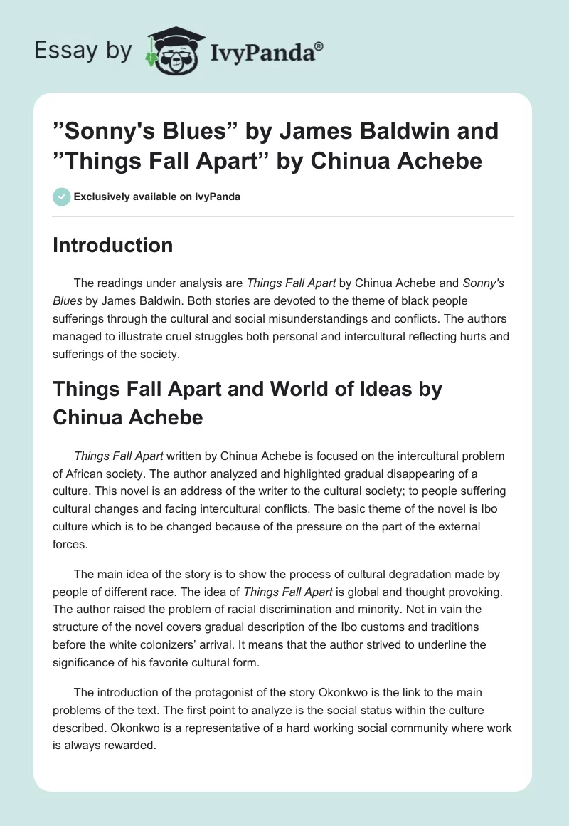 ”Sonny's Blues” by James Baldwin and ”Things Fall Apart” by Chinua Achebe. Page 1