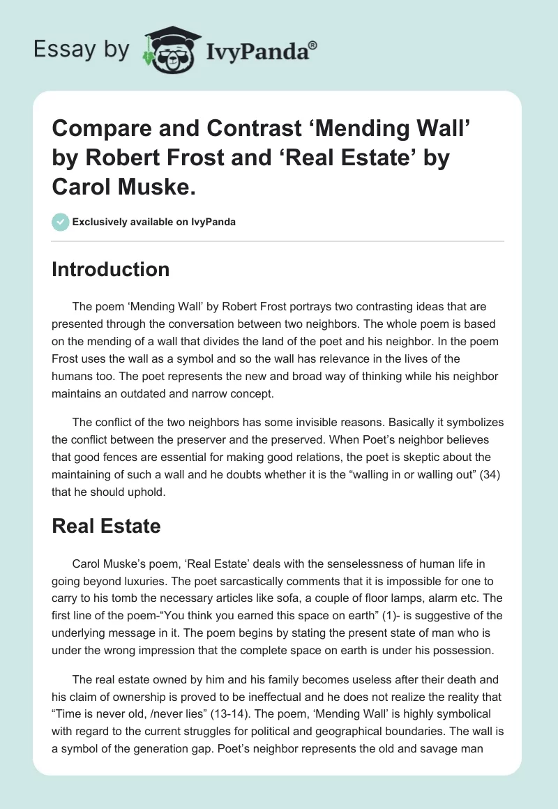 Compare and Contrast ‘Mending Wall’ by Robert Frost and ‘Real Estate’ by Carol Muske.. Page 1