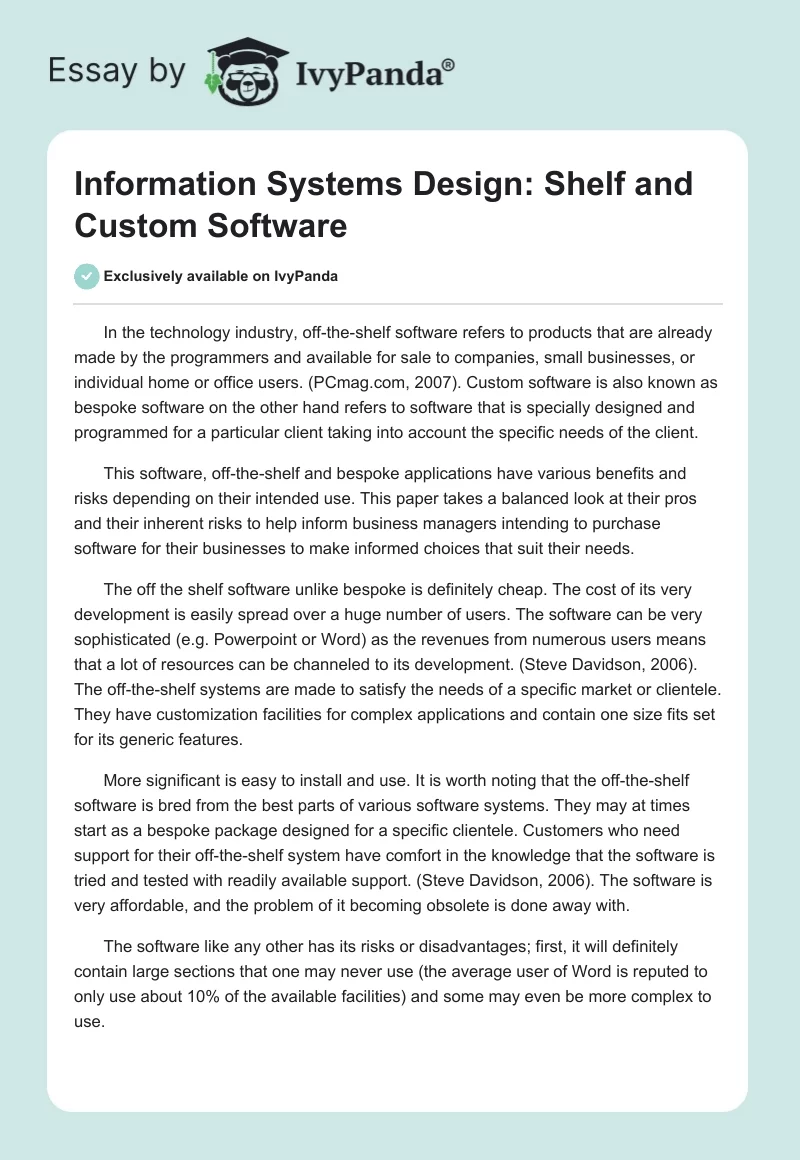 Information System Design. Shelf & Custom Software - 988 Words | Report ...