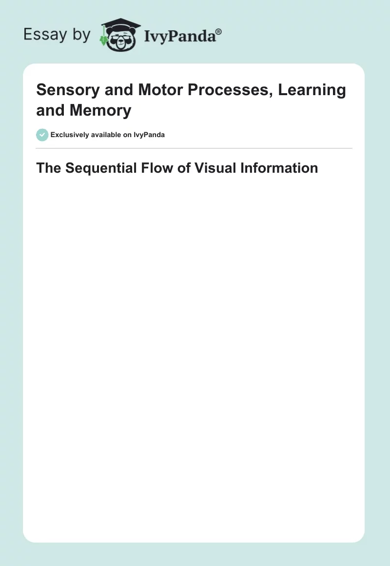 Sensory and Motor Processes, Learning and Memory. Page 1