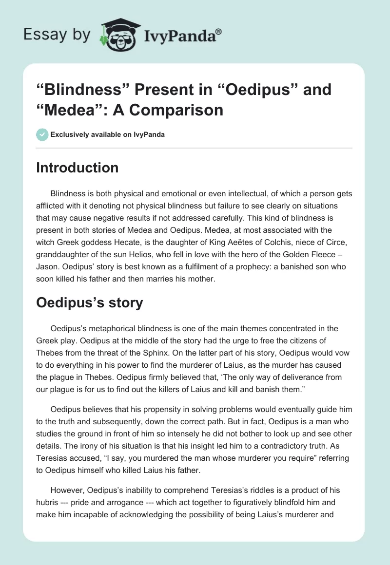 “Blindness” Present in “Oedipus” and “Medea”: A Comparison. Page 1