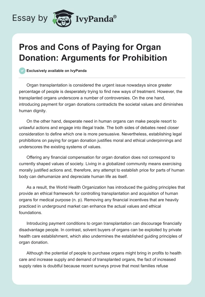 Pros and Cons of Paying for Organ Donation: Arguments for Prohibition. Page 1