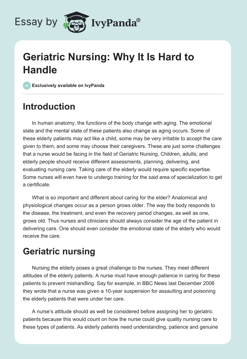 Geriatric Nursing: Why It Is Hard to Handle. Page 1