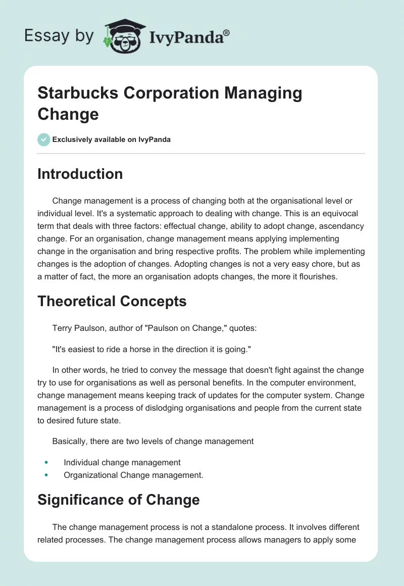 Starbucks Corporation Managing Change. Page 1