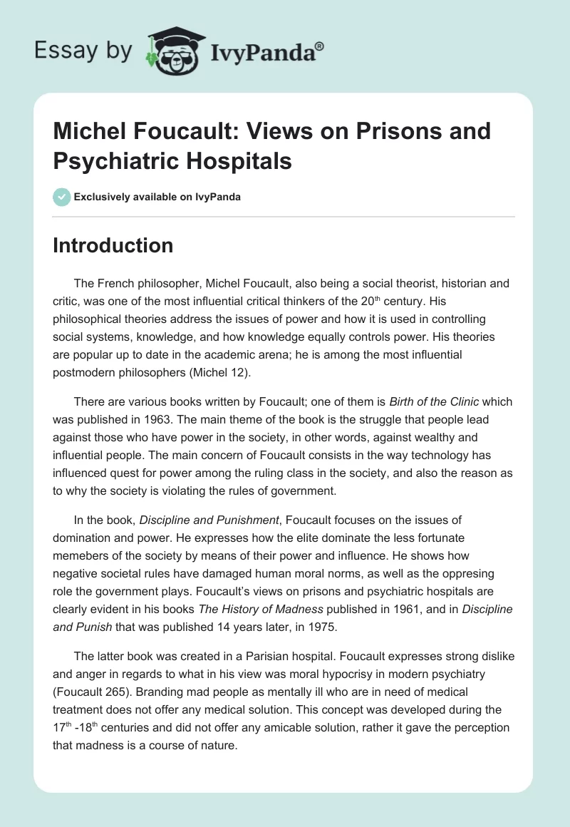 Michel Foucault: Views on Prisons and Psychiatric Hospitals. Page 1