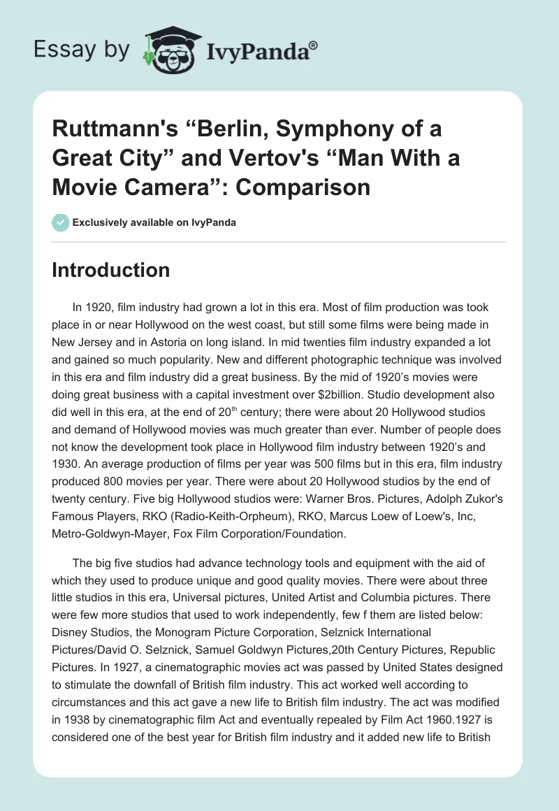 Ruttmann's “Berlin, Symphony of a Great City” and Vertov's “Man With a Movie Camera”: Comparison. Page 1