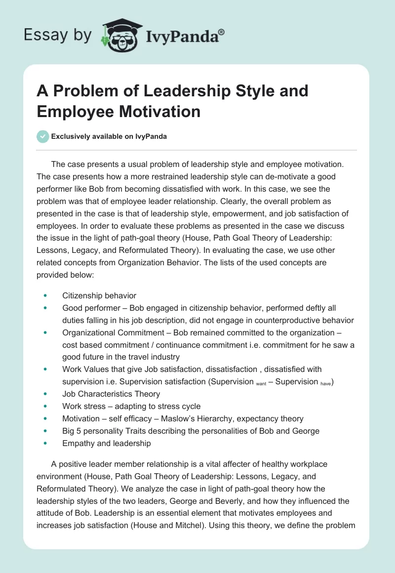 A Problem of Leadership Style and Employee Motivation. Page 1